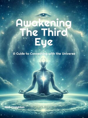 cover image of Awakening the Third Eye